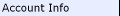 Account Info